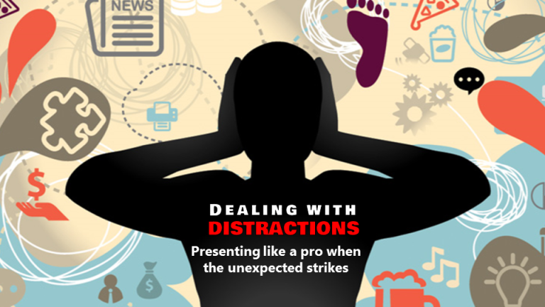 Professional Speaking Topic: Dealing with Distractions