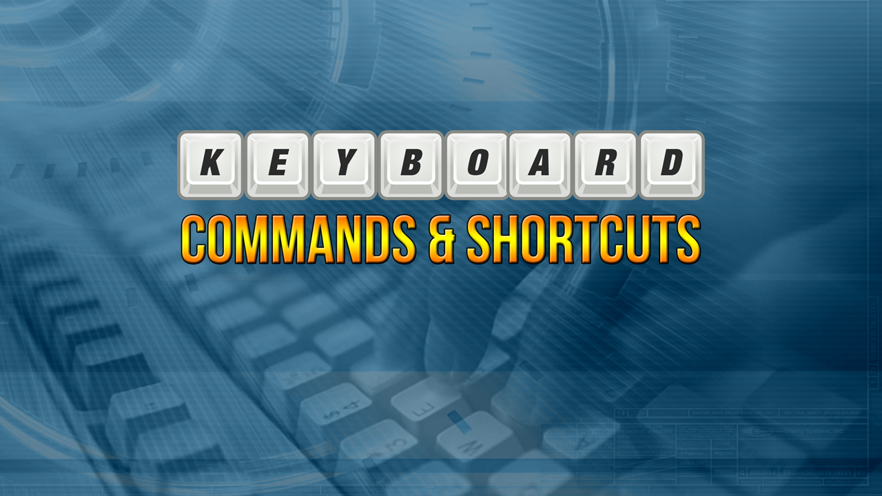 Keyboard Commands & Shortcuts