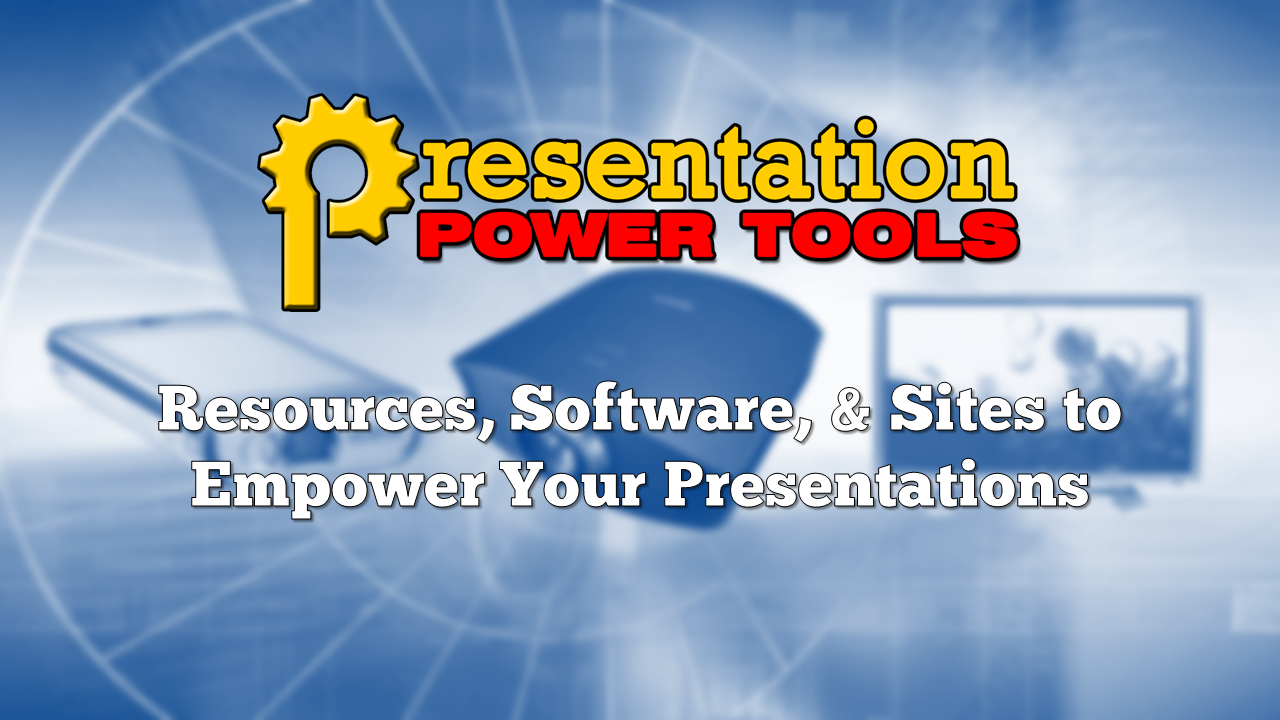 Presentation Power Tools
