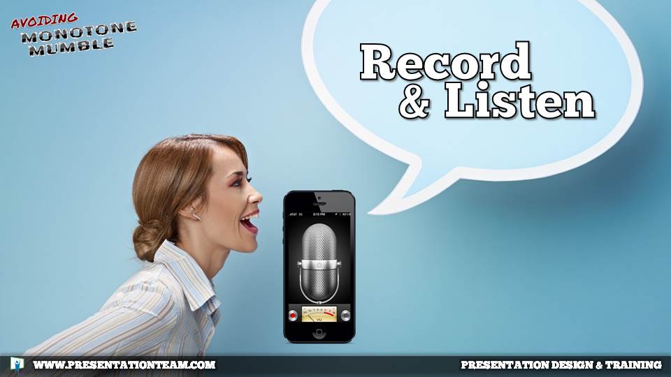 4. Record & Listen to your Speech.